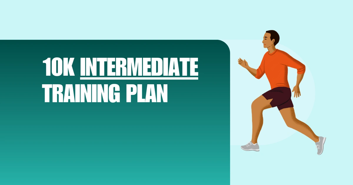 10K Intermediate Training Plan